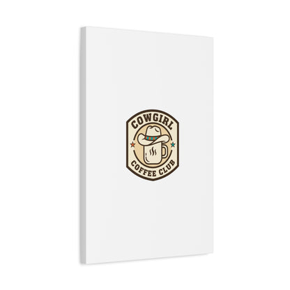 Cowgirl Coffee Club Canvas | Western Badge Typography, Rustic Emblem