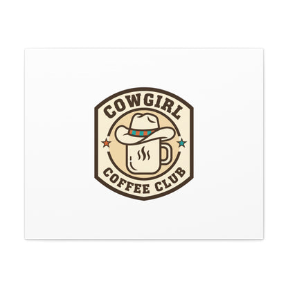 Cowgirl Coffee Club Canvas | Western Badge Typography, Rustic Emblem