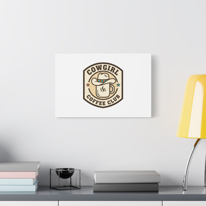 Cowgirl Coffee Club Canvas | Western Badge Typography, Rustic Emblem
