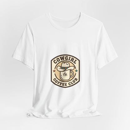 Cowgirl Coffee Club Tee | Western Badge Typography, Rustic Collegiate Shirt