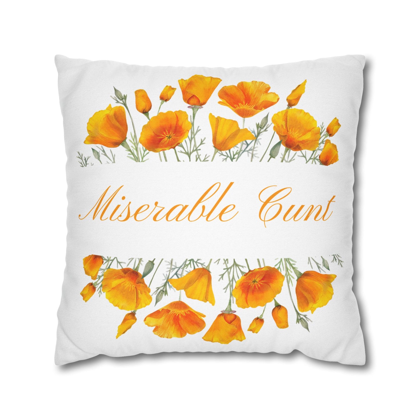Miserable C Word Pillow Cover Yellow Flowers