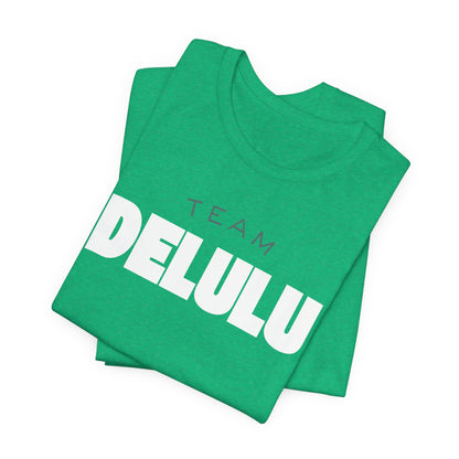Team Tee — 'Delulu Is the Solulu' Graphic T-Shirt with Banana Peel Design