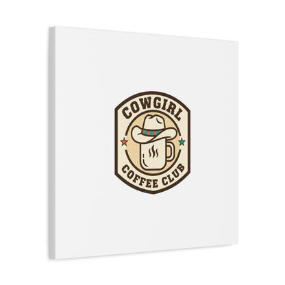 Cowgirl Coffee Club Canvas | Western Badge Typography, Rustic Emblem