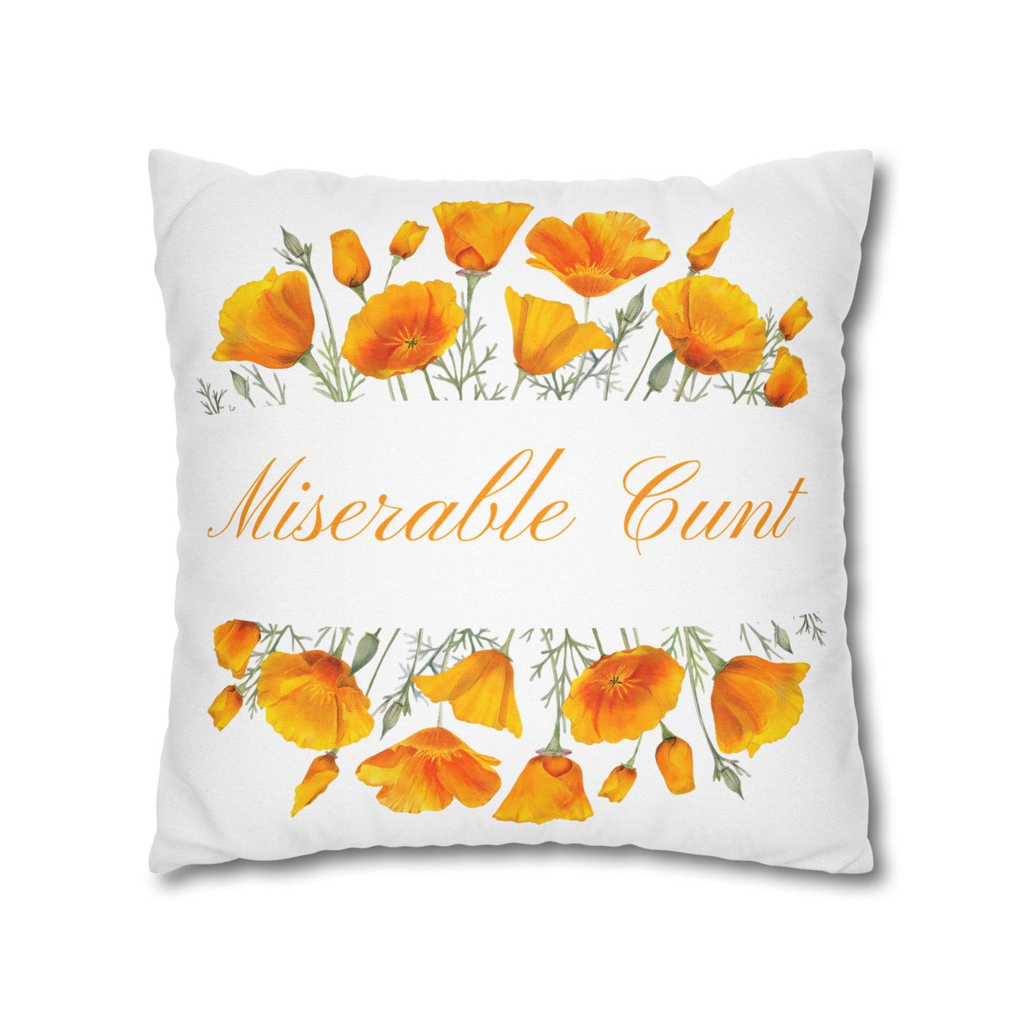 Miserable C Word Pillow Cover Yellow Flowers