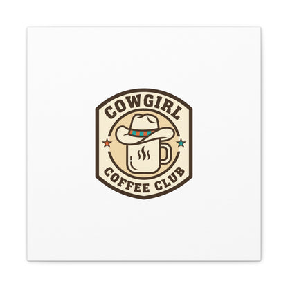 Cowgirl Coffee Club Canvas | Western Badge Typography, Rustic Emblem