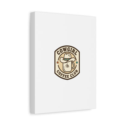 Cowgirl Coffee Club Canvas | Western Badge Typography, Rustic Emblem