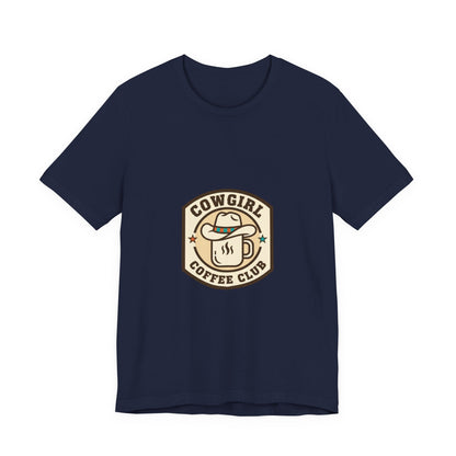 Cowgirl Coffee Club Tee | Western Badge Typography, Rustic Collegiate Shirt