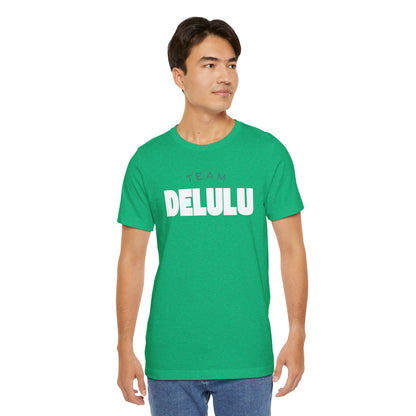 Team Tee — 'Delulu Is the Solulu' Graphic T-Shirt with Banana Peel Design