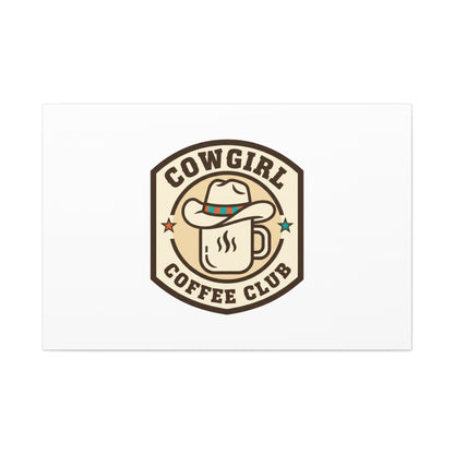 Cowgirl Coffee Club Canvas | Western Badge Typography, Rustic Emblem