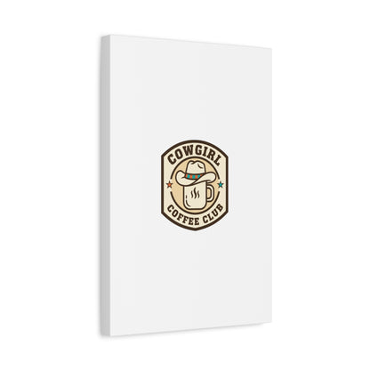 Cowgirl Coffee Club Canvas | Western Badge Typography, Rustic Emblem