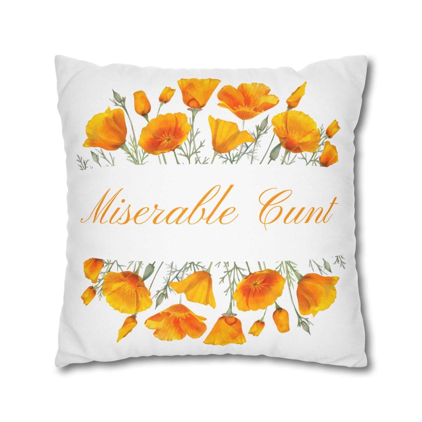 Miserable C Word Pillow Cover Yellow Flowers