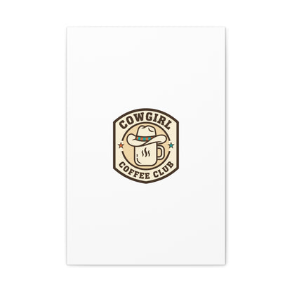 Cowgirl Coffee Club Canvas | Western Badge Typography, Rustic Emblem