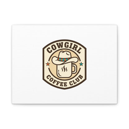 Cowgirl Coffee Club Canvas | Western Badge Typography, Rustic Emblem
