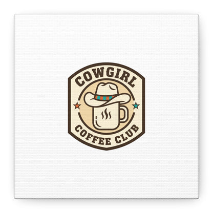 Cowgirl Coffee Club Canvas | Western Badge Typography, Rustic Emblem