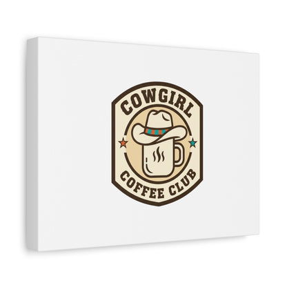 Cowgirl Coffee Club Canvas | Western Badge Typography, Rustic Emblem