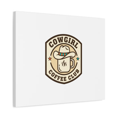 Cowgirl Coffee Club Canvas | Western Badge Typography, Rustic Emblem