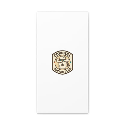Cowgirl Coffee Club Canvas | Western Badge Typography, Rustic Emblem