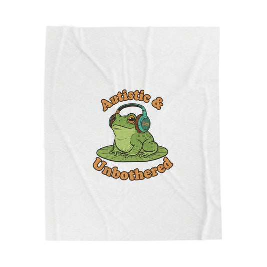 Autistic & Unbothered Frog Blanket | autism meme, neurodiversity pride