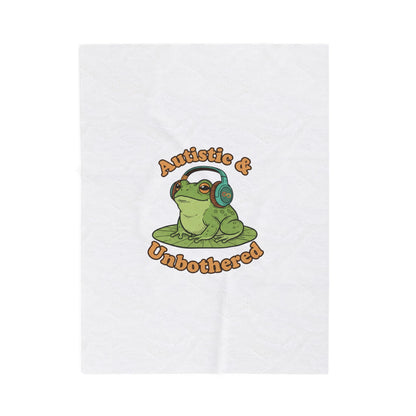 Autistic & Unbothered Frog Blanket | autism meme, neurodiversity pride