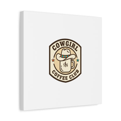 Cowgirl Coffee Club Canvas | Western Badge Typography, Rustic Emblem