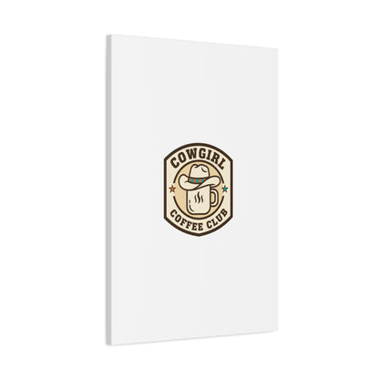 Cowgirl Coffee Club Canvas | Western Badge Typography, Rustic Emblem