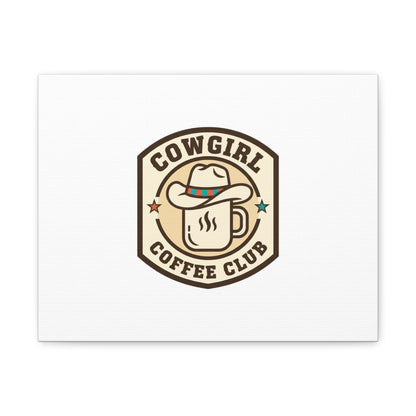 Cowgirl Coffee Club Canvas | Western Badge Typography, Rustic Emblem