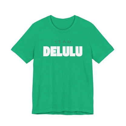 Team Tee — 'Delulu Is the Solulu' Graphic T-Shirt with Banana Peel Design