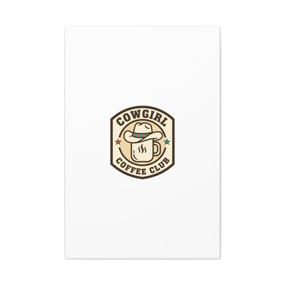 Cowgirl Coffee Club Canvas | Western Badge Typography, Rustic Emblem