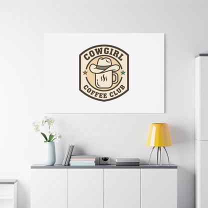 Cowgirl Coffee Club Canvas | Western Badge Typography, Rustic Emblem