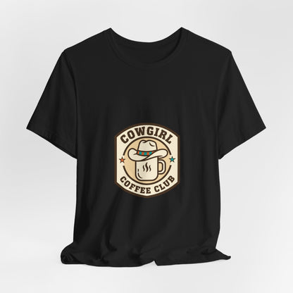 Cowgirl Coffee Club Tee | Western Badge Typography, Rustic Collegiate Shirt