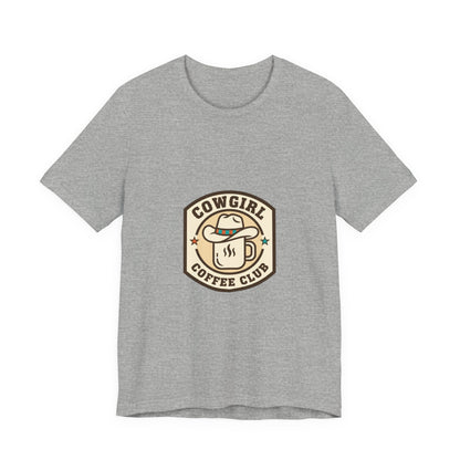 Cowgirl Coffee Club Tee | Western Badge Typography, Rustic Collegiate Shirt